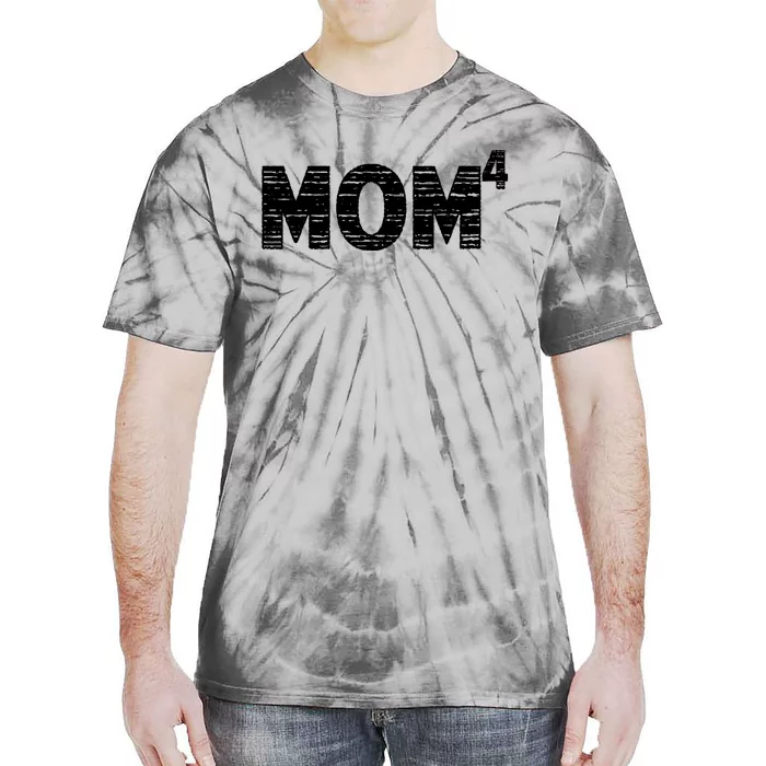 Mom4, Four, Mother's Day, Best Mom, Mother of 4 Tie-Dye T-Shirt