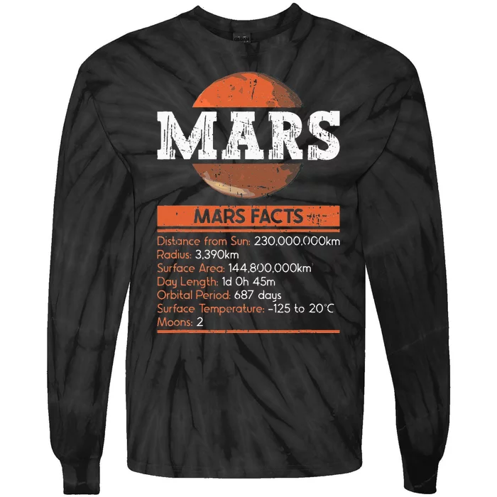 Mars Facts Mars Planet Space Lover Tie-Dye Long Sleeve Shirt