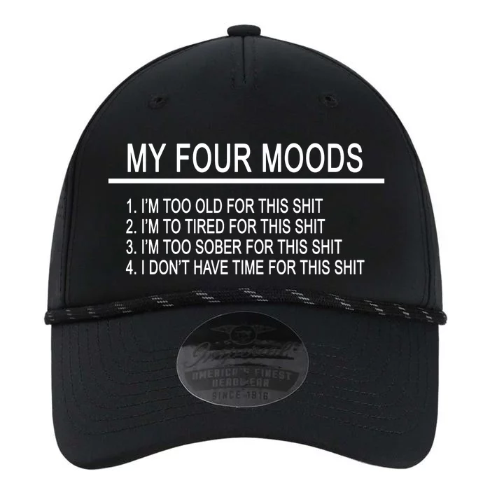 My Four Moods, Funny Quote Design Performance The Dyno Cap