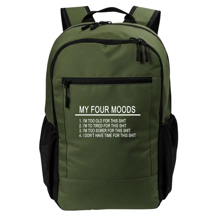 My Four Moods, Funny Quote Design Daily Commute Backpack