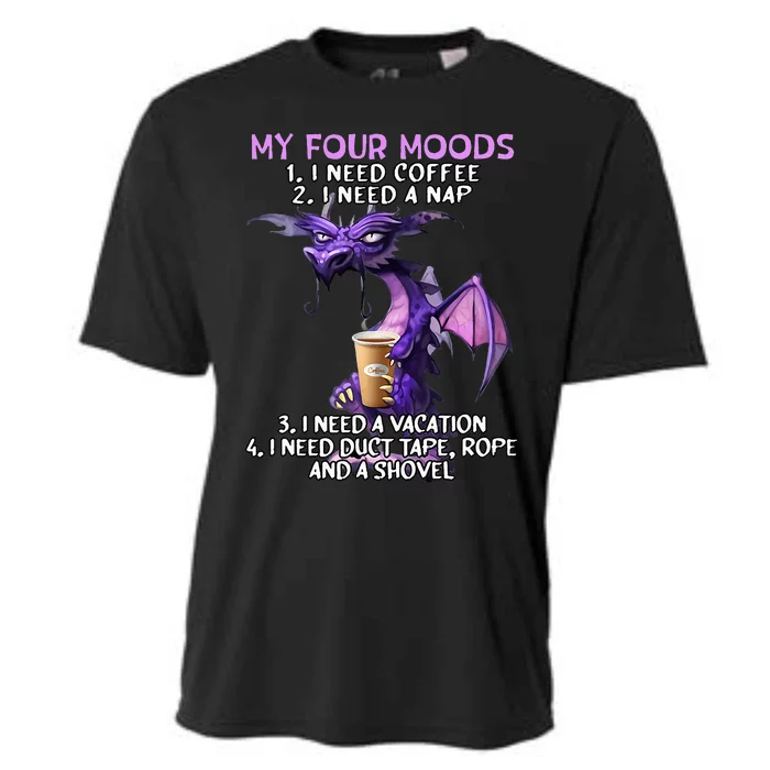 My Four Moods I Need Coffee I Need A Nap Dragon Cooling Performance Crew T-Shirt