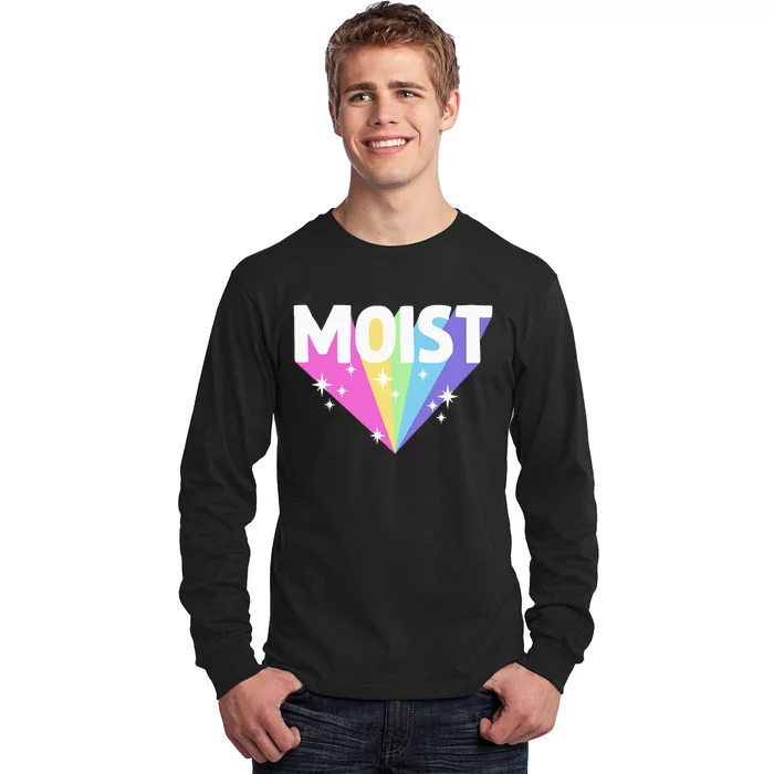 Moist Funny Meme Offensive Weird Cool Hilarious Humorous Long Sleeve Shirt