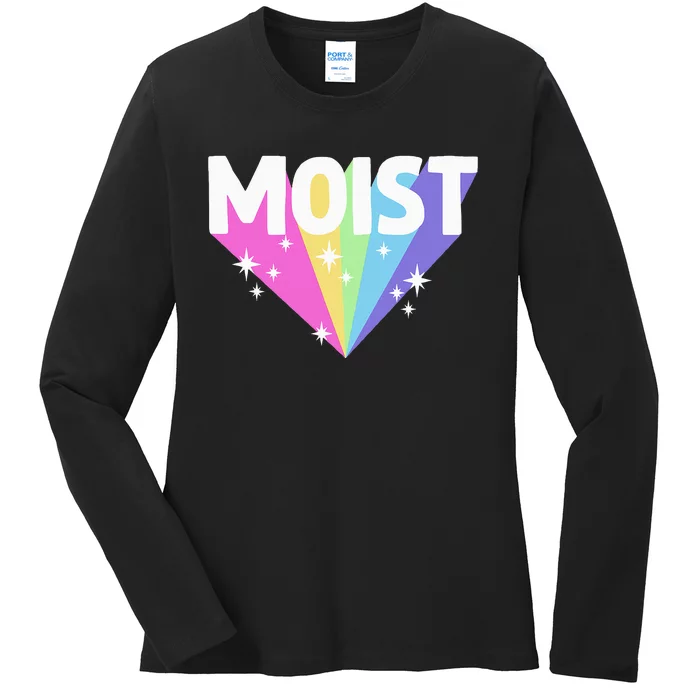 Moist Funny Meme Offensive Weird Cool Hilarious Humorous Ladies Long Sleeve Shirt