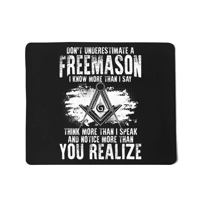 Masonry Freemasonry Masonic DonT Underestimate A Freemasons Mousepad