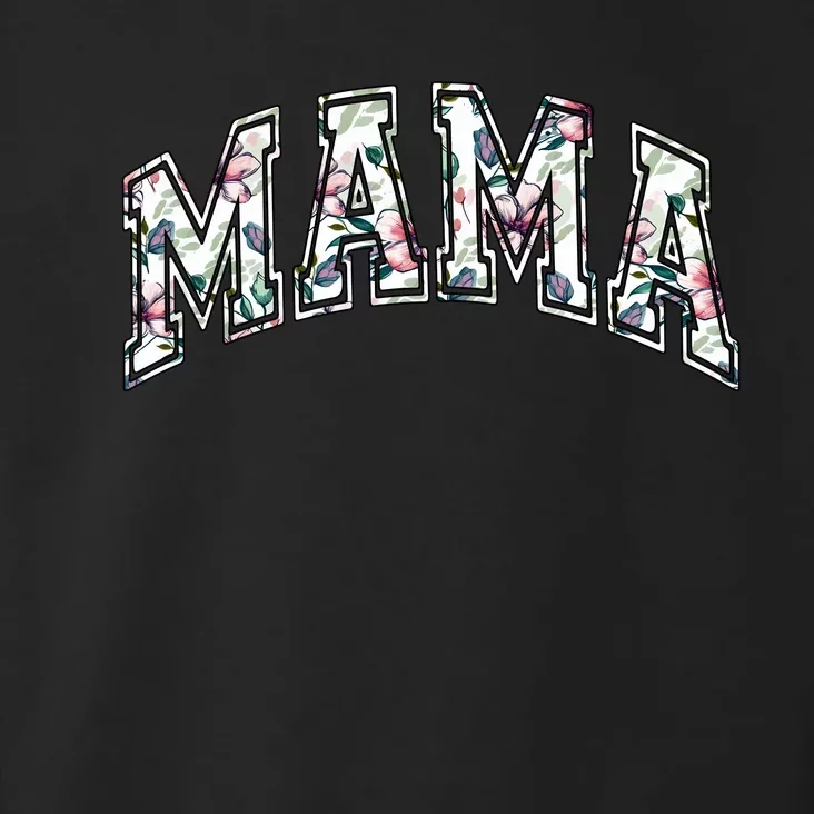 Mama Floral Mom Flowers Mother's Day Toddler Hoodie