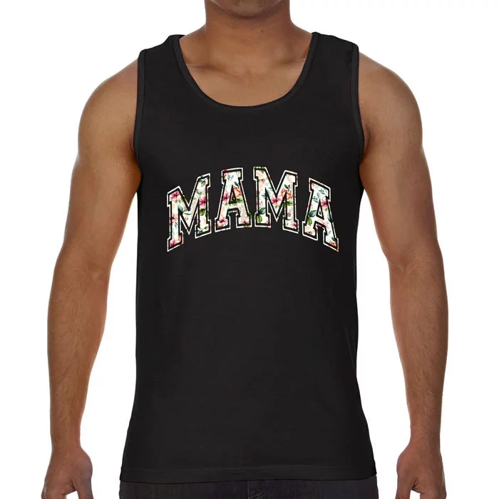 Mama Floral Mom Flowers Mother's Day Comfort Colors® Tank Top