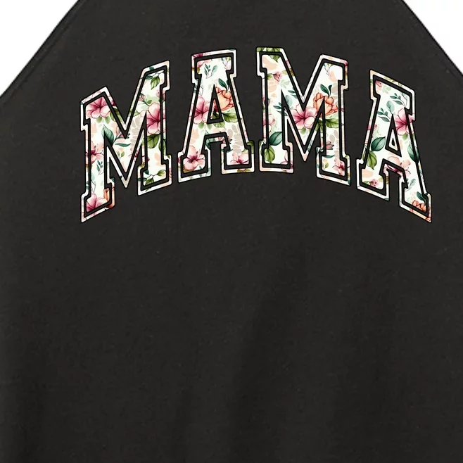 Mama Floral Mom Flowers Mother's Day Women’s Perfect Tri Rocker Tank