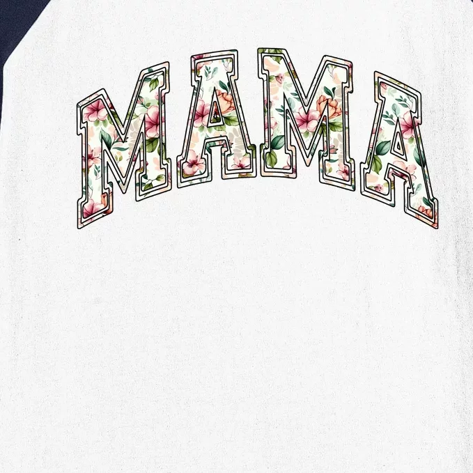 Mama Floral Mom Flowers Mother's Day Baseball Sleeve Shirt