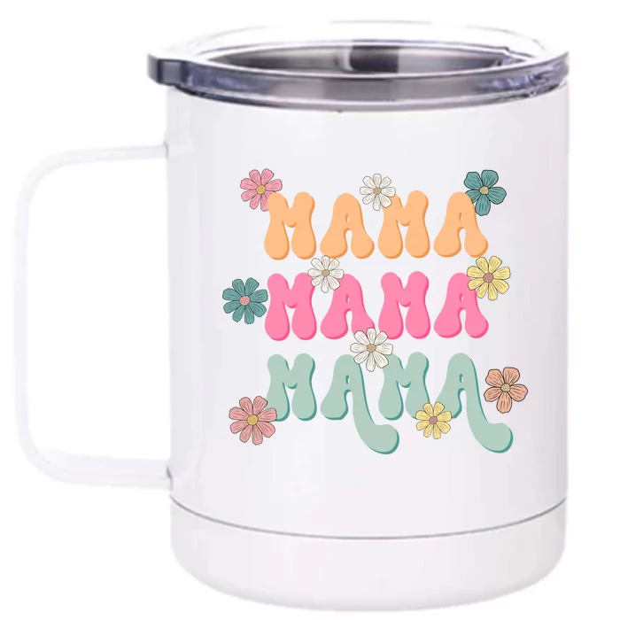 Mama Flowers Mother's Day Mom Floral Front & Back 12oz Stainless Steel Tumbler Cup