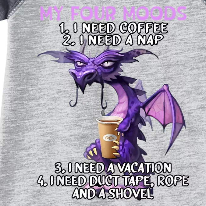 My Four Moods I Need Coffee I Need A Nap Dragon Coffee Lover Infant Baby Jersey Bodysuit