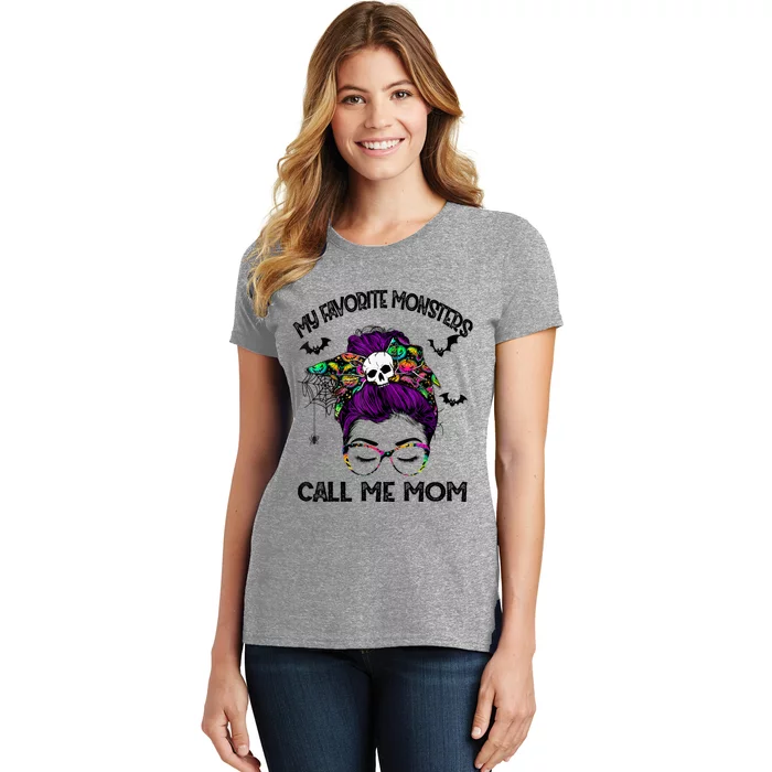 My Favorite Monsters Call Me Mom Messy Bun Happy Halloween Women's T-Shirt