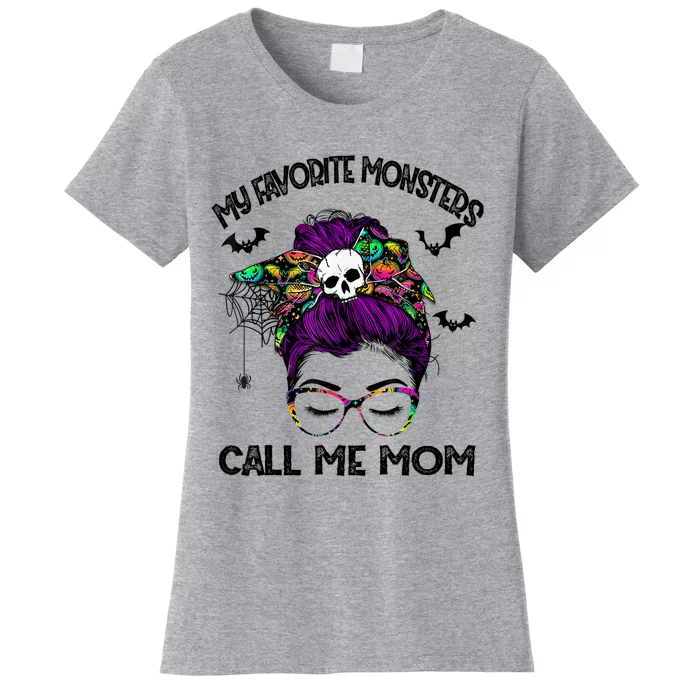 My Favorite Monsters Call Me Mom Messy Bun Happy Halloween Women's T-Shirt