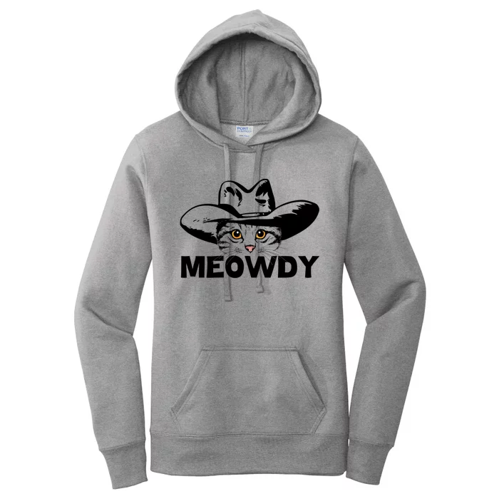 Meowdy Funny Mashup Between Meow And Howdy Cat Meme Gift Women's Pullover Hoodie