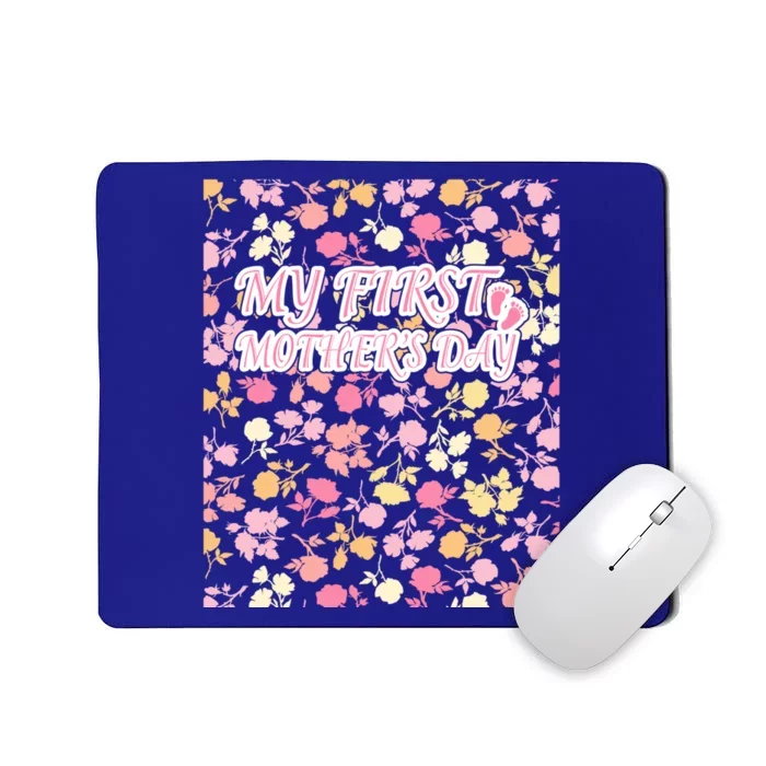 My First Mothers Day Pregnancy Announcet Mom To Be Gift Mousepad