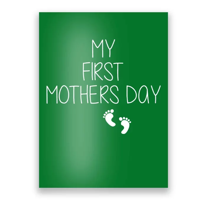 My First Mothers Day Poster