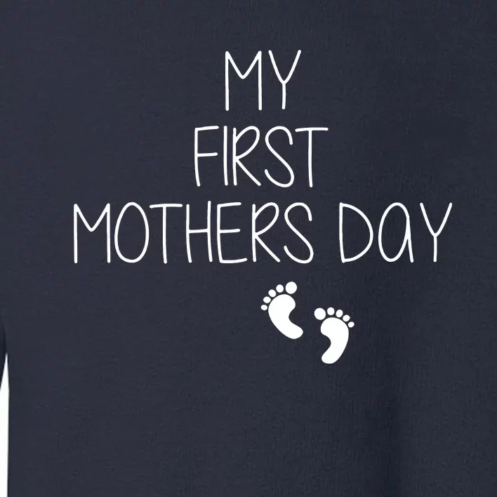 My First Mothers Day Toddler Sweatshirt