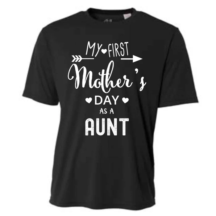 My First Mother's Day As A Aunt Mom To Be Sister's Mom Gift Cooling Performance Crew T-Shirt