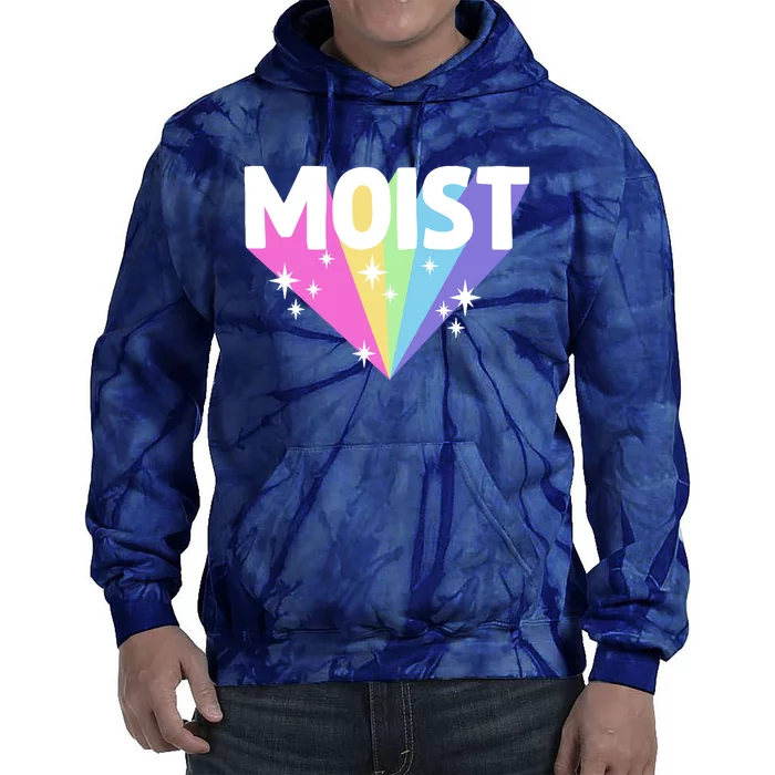 Moist Funny Meme Offensive Weird Cool Hilarious Humorous Tie Dye Hoodie