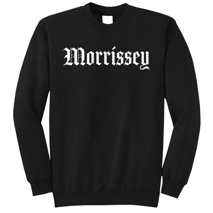 Morrissey Family Name Tall Sweatshirt