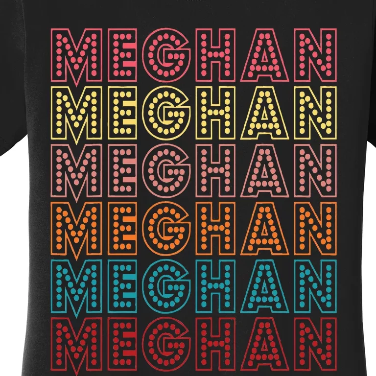 Meghan First Name Meghan Women's T-Shirt