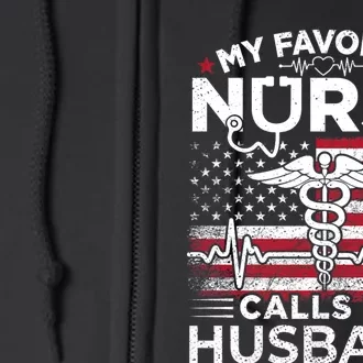 My Favorite Nurse Calls Me Husband Usa Flag Husband Full Zip Hoodie