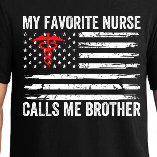 My Favorite Nurse Calls Me Brother American Flag Nurse Sis Gift Pajama Set