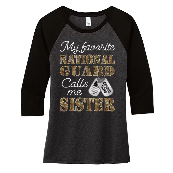 My Favorite National Guard Calls Me Sister Proud Army Sister Women's Tri-Blend 3/4-Sleeve Raglan Shirt