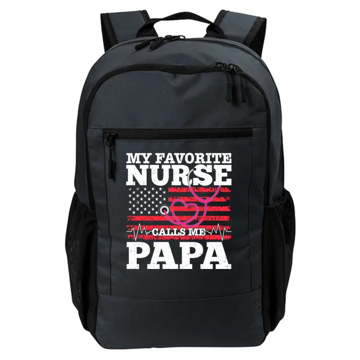 My Favorite Nurse Calls Me Papa Daily Commute Backpack