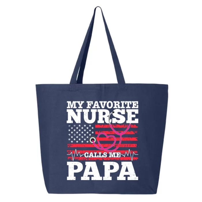 My Favorite Nurse Calls Me Papa 25L Jumbo Tote