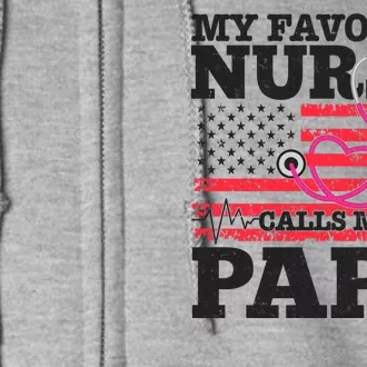 My Favorite Nurse Calls Me Papa Full Zip Hoodie