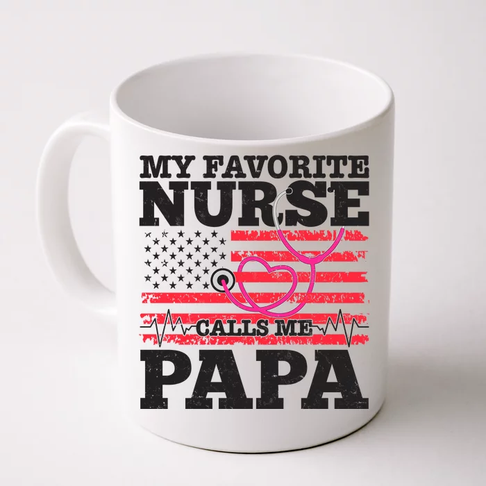 My Favorite Nurse Calls Me Papa Front & Back Coffee Mug