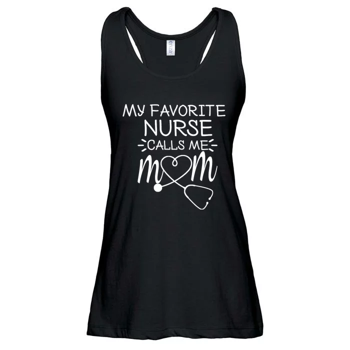 My Favorite Nurse Calls Me Mom Present Idea For MotherS Day Ladies Essential Flowy Tank