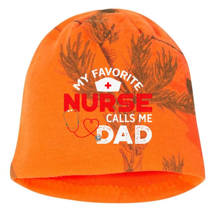 My Favorite Nurse Calls Me Dad Father's Day Nursing Kati - Camo Knit Beanie