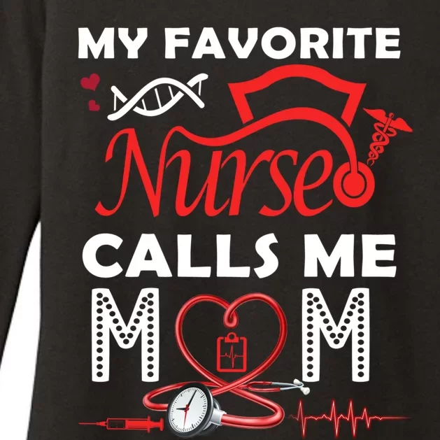 My Favorite Nurse Calls Me Mom Quote Teal Cool Gift Womens CVC Long Sleeve Shirt