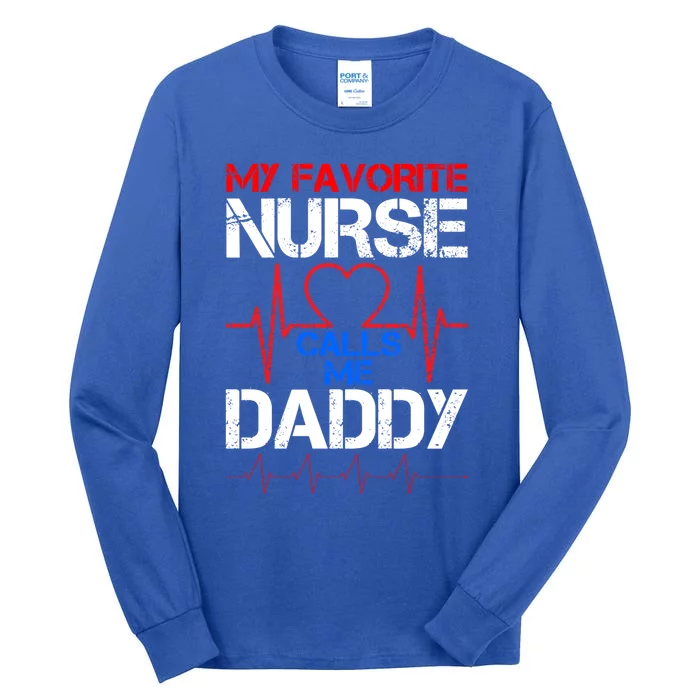 My Favorite Nurse Calls Me Daddy Cool Vintage Nurse Dad Gift Tall Long Sleeve T-Shirt