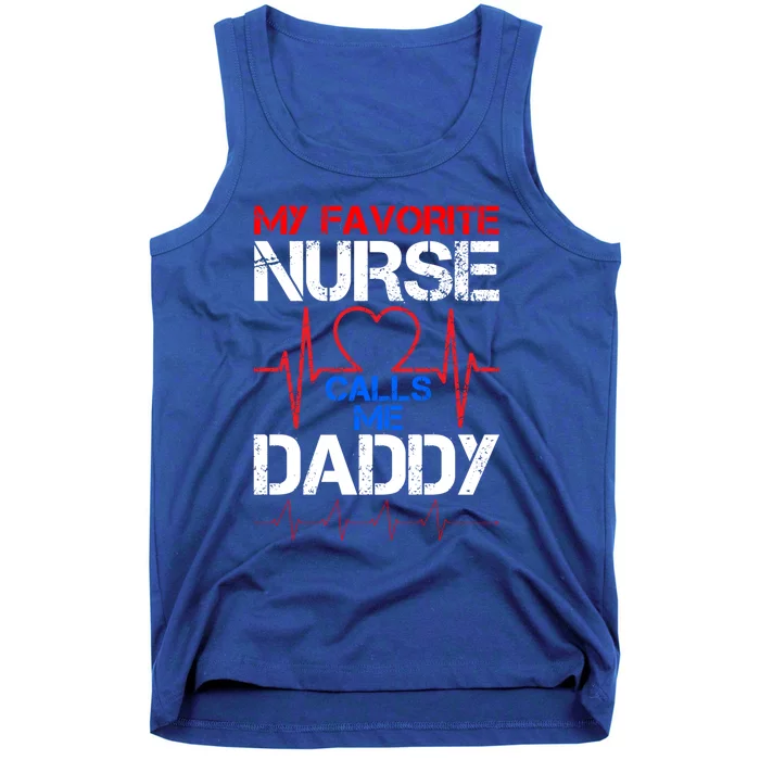 My Favorite Nurse Calls Me Daddy Cool Vintage Nurse Dad Gift Tank Top