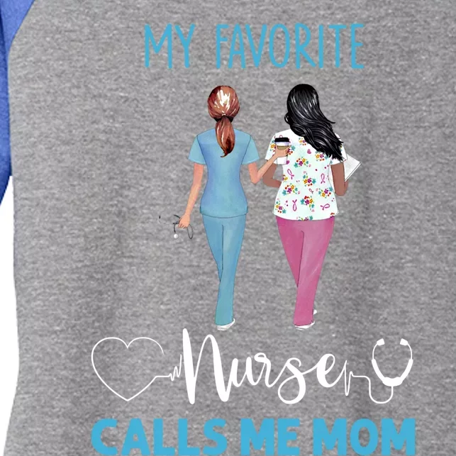 My Favorite Nurse Calls Me Mom Nurse Life Funny Gift Women's Tri-Blend 3/4-Sleeve Raglan Shirt