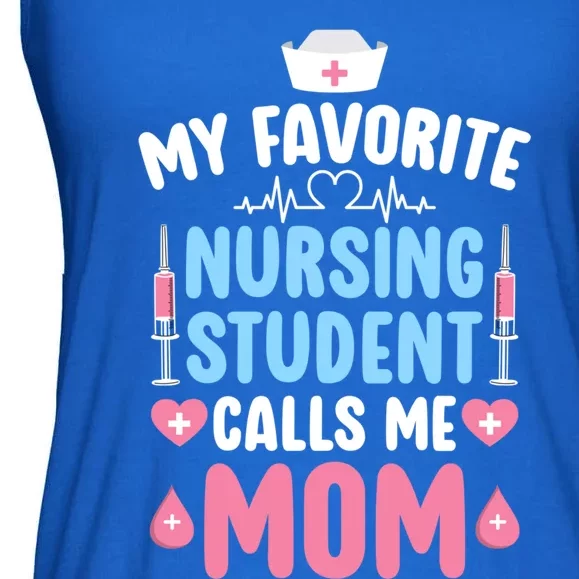 My Favorite Nursing Student Mom Future Nurse Mom Gift Ladies Essential Flowy Tank