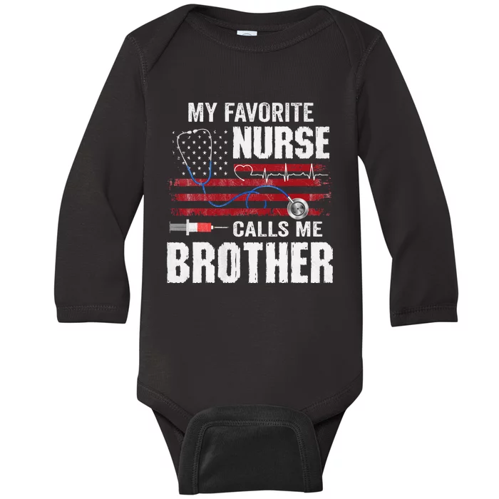 My Favorite Nurse Calls Me Brother Father's Day Baby Long Sleeve Bodysuit