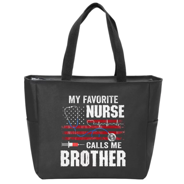 My Favorite Nurse Calls Me Brother Father's Day Zip Tote Bag