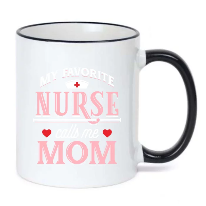 My Favorite Nurse Calls Me Mom Nurse Mother Gift Black Color Changing Mug