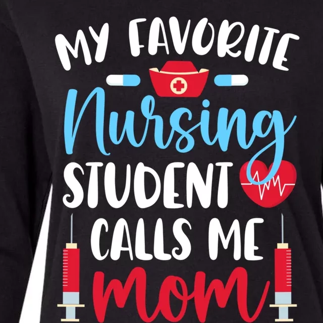 My Favorite Nursing Student Mom Future Nurse Mom Gift Womens Cotton Relaxed Long Sleeve T-Shirt