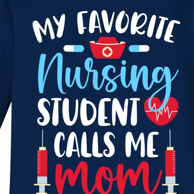 My Favorite Nursing Student Mom Future Nurse Mom Gift Baby Long Sleeve Bodysuit