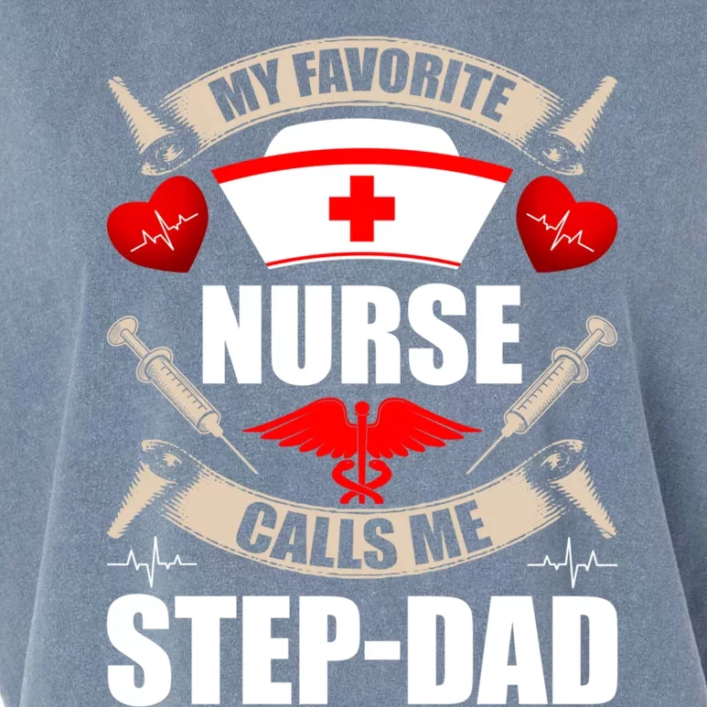 My Favorite Nurse Calls Me Stepdad Stepdad Gift Garment-Dyed Women's Muscle Tee