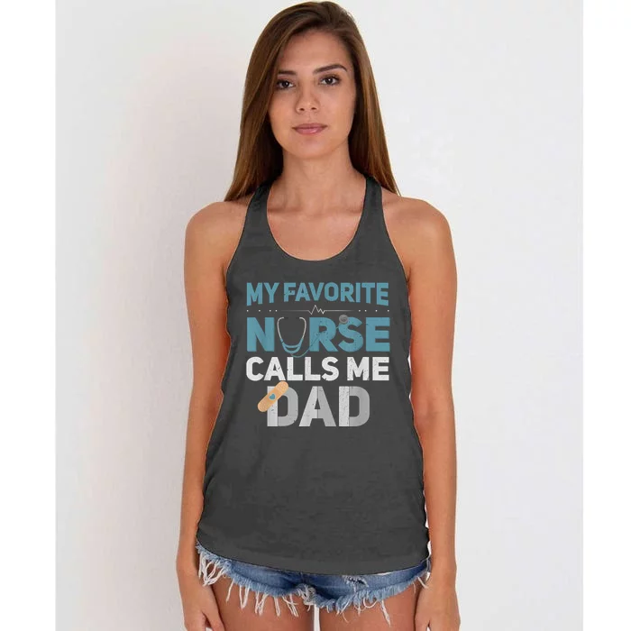 My Favorite Nurse Calls Me Dad Funny Fathers Women's Knotted Racerback Tank