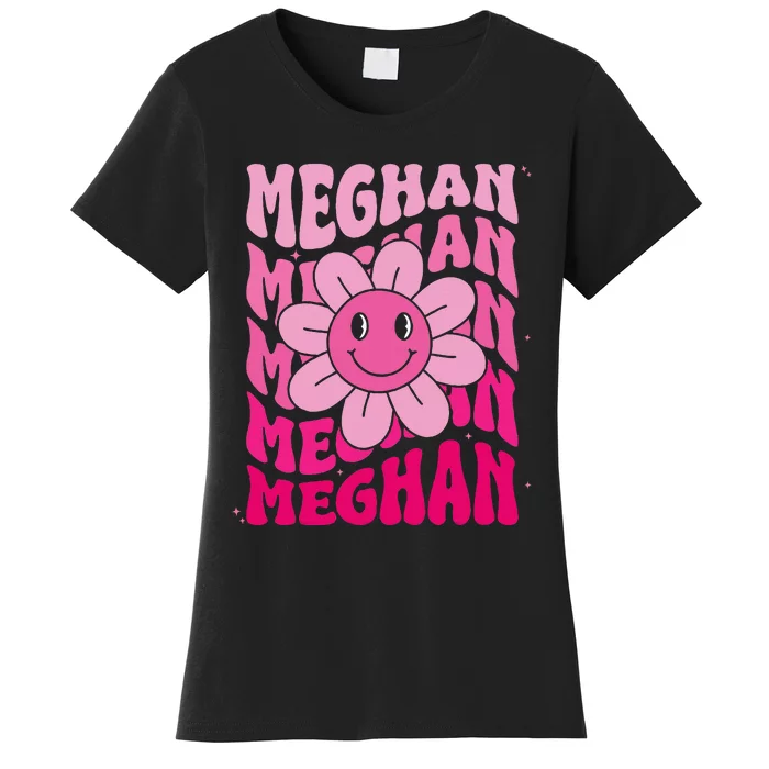 Meghan First Name I Love Meghan Girl Groovy 80S Women's T-Shirt