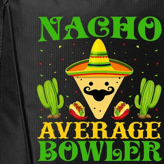 Mexican Fiesta Nacho Average Bowler Cinco De Mayo City Backpack