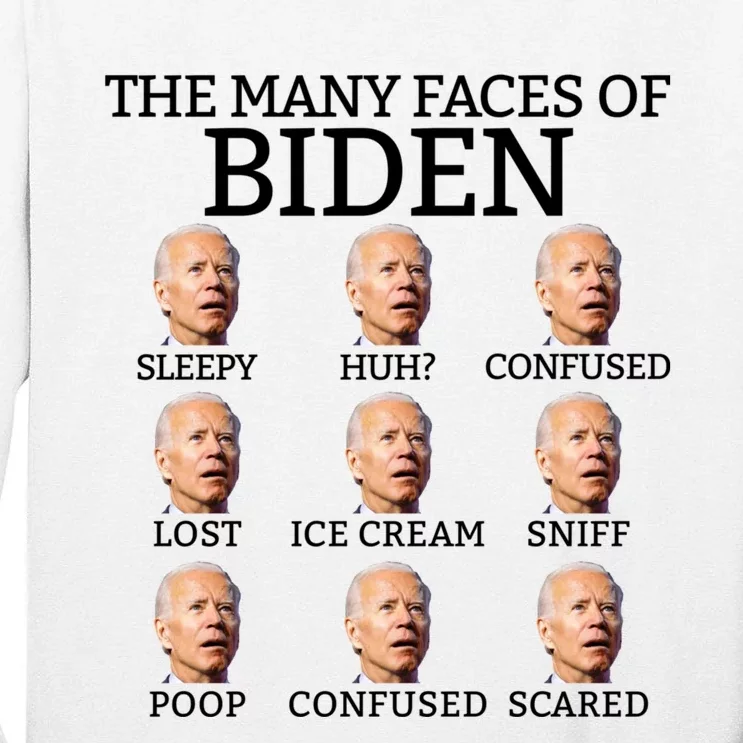 Many Faces Of Biden Anti Biden Hate Biden Confused Biden Tall Long Sleeve T-Shirt