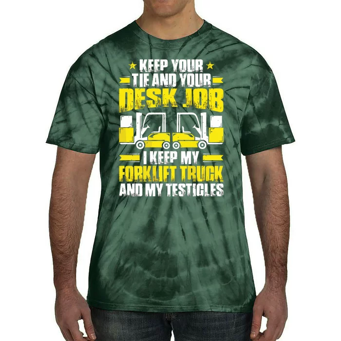 Men Forklift Operator I Keep My Forklift Truck Forklift Driver Tie-Dye T-Shirt