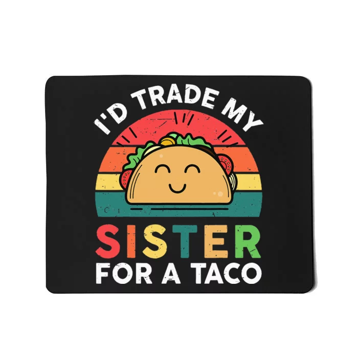 Mexican Fiesta Outfit Funny Taco Tuesday Little Sister Mousepad